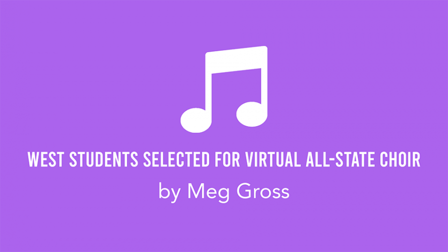 West students selected for virtual all-state choir