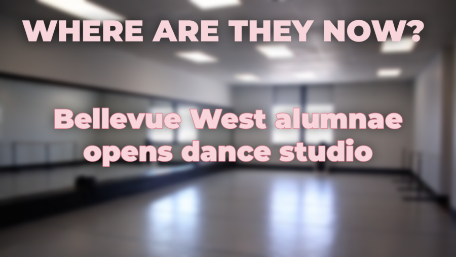 Where are they now? Bellevue West alumnae opens dance studio