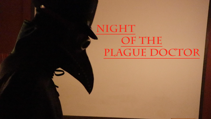 Night of the Plague Doctor