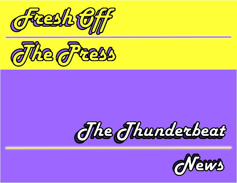 Weekly news presented by The Thunderbeat with Shane Daughtrey