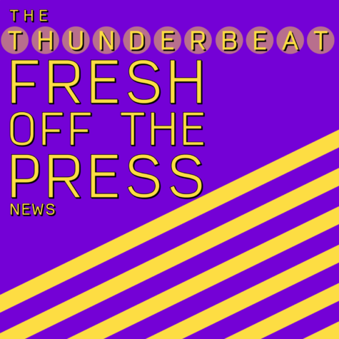 The Weekly News Presented by The Thunderbeat