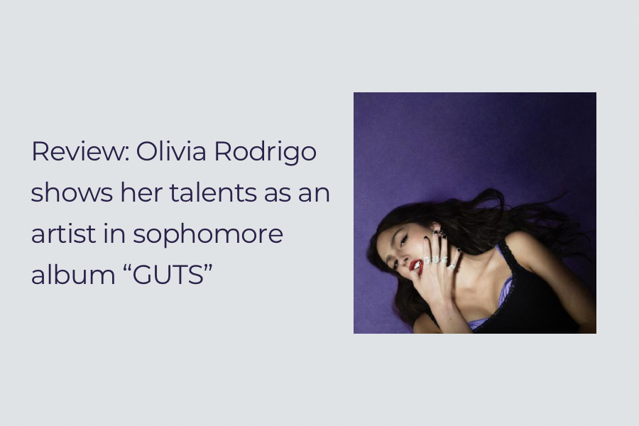 Review: Olivia Rodrigo shows her talent as an artist in sophomore album “GUTS”
