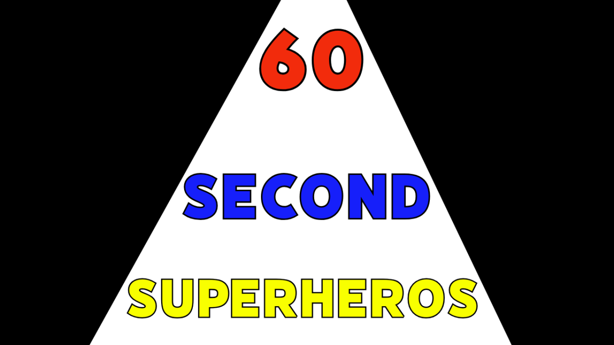 60 second SuperHeros S1E2: Spider-Gwen